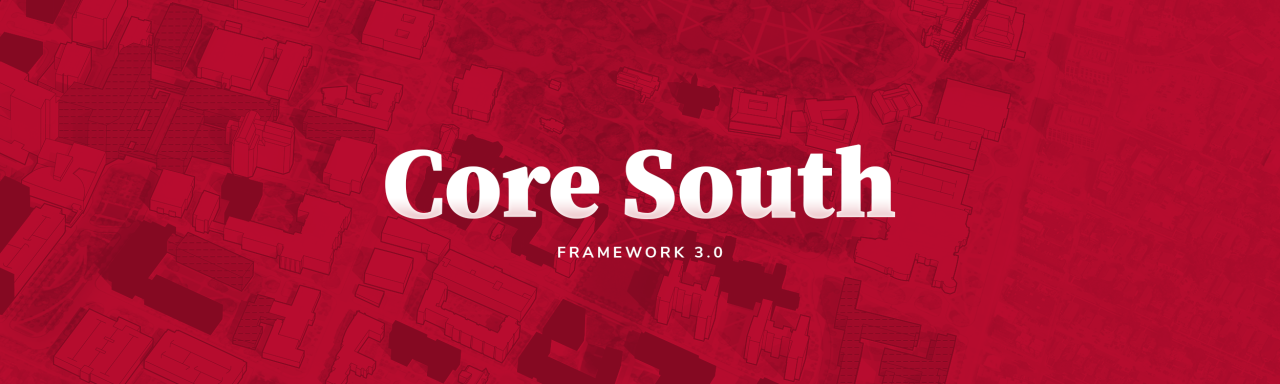 Banner image with text Core South - Framework 3.0