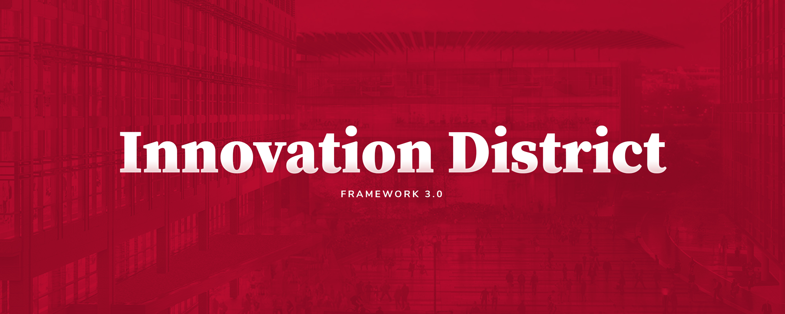 Red banner image with text "Innovation District"