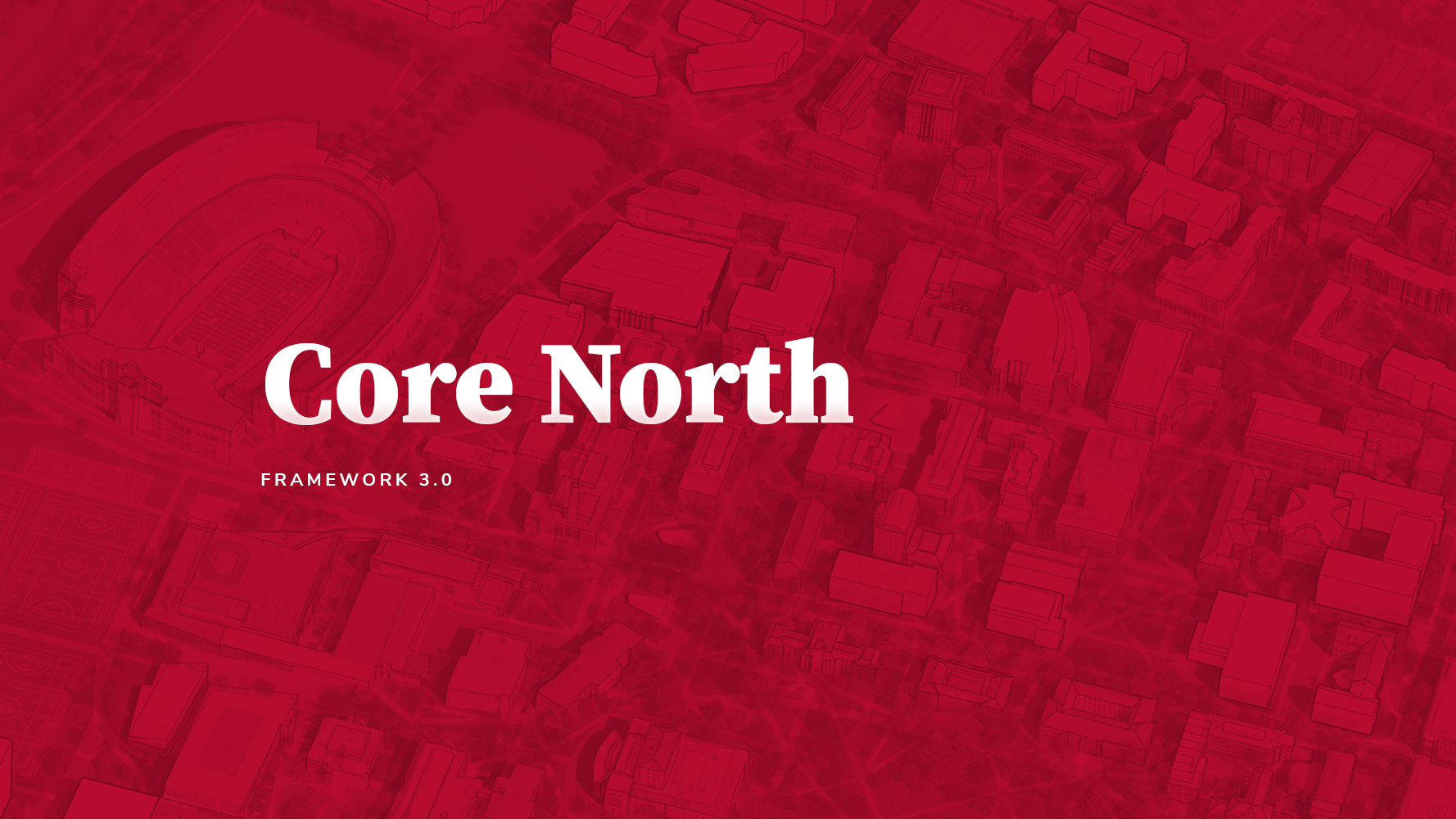 Faded image with text on top that says Core North