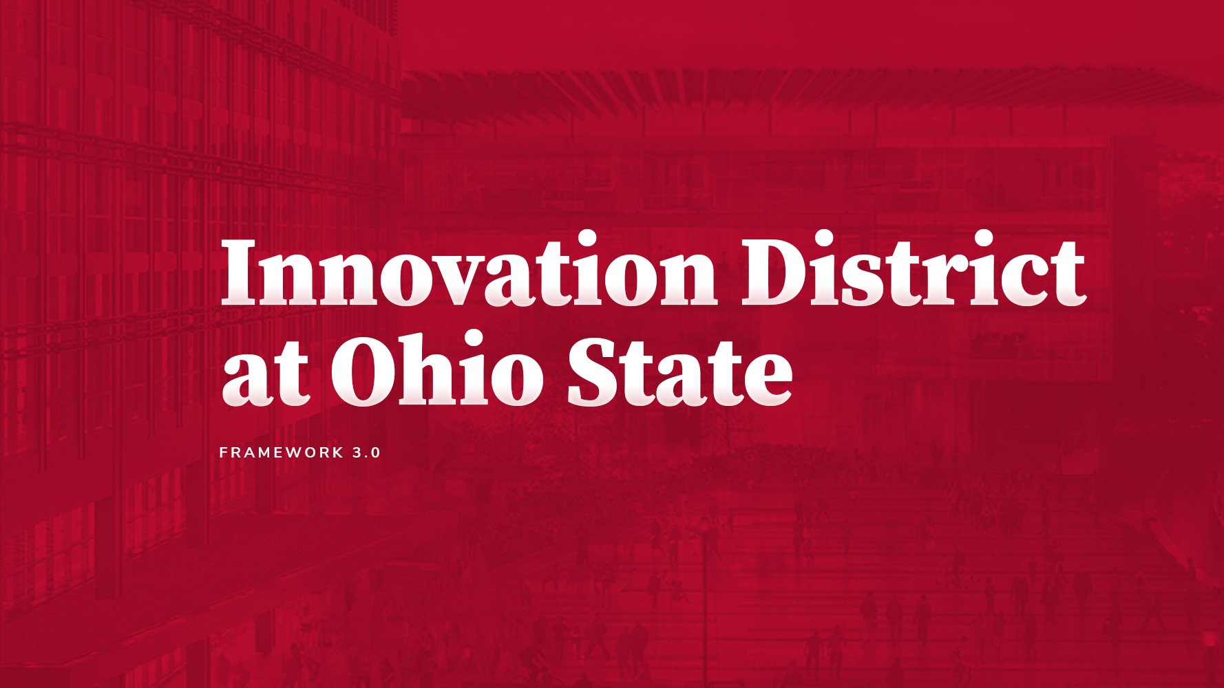 Faded image with text on top that says Innovation District at Ohio State